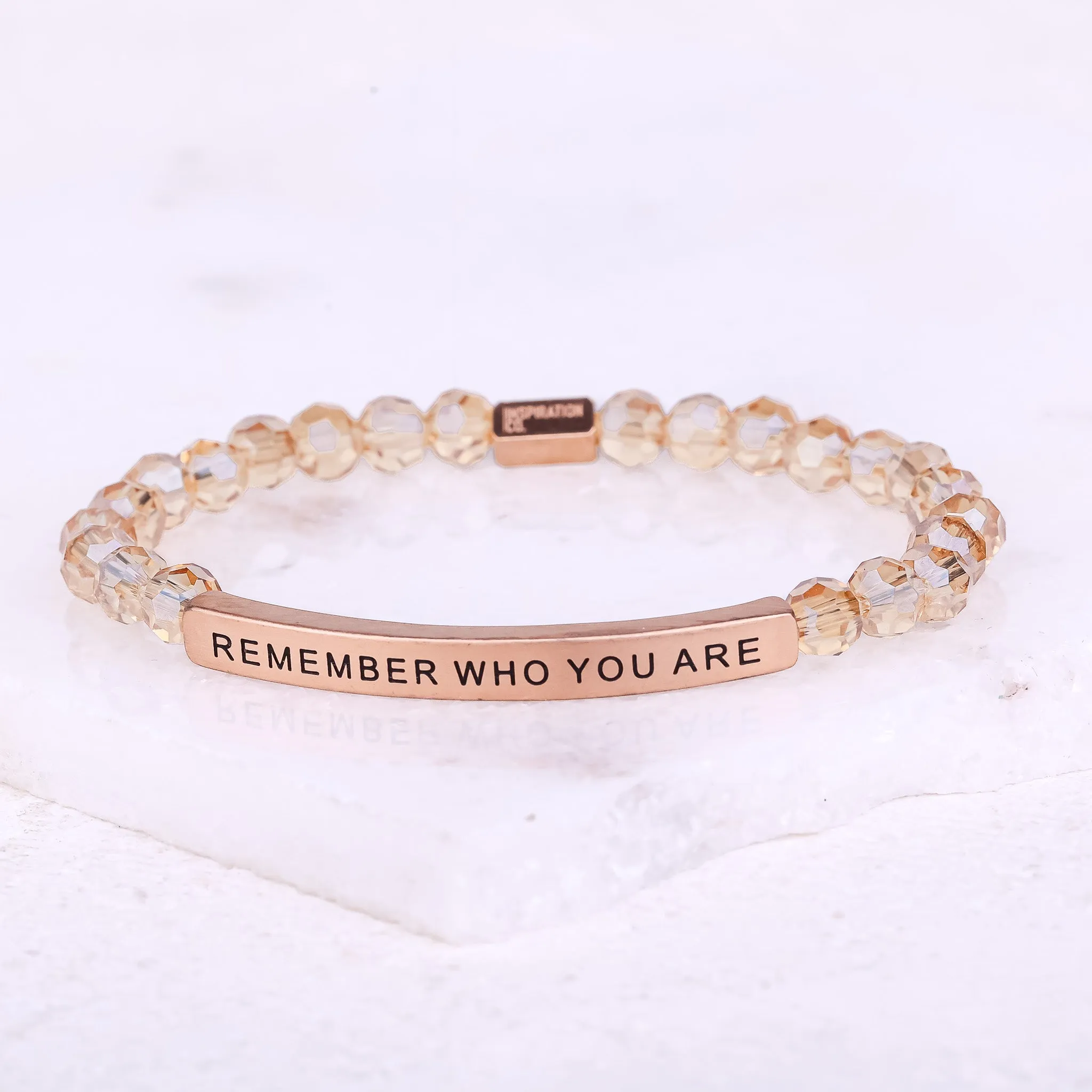 REMEMBER WHO YOU ARE