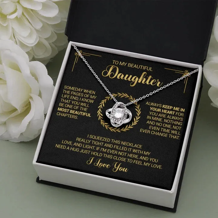 To My Beautiful Daughter - Always Keep Me In Your Heart - Love Knot Necklace